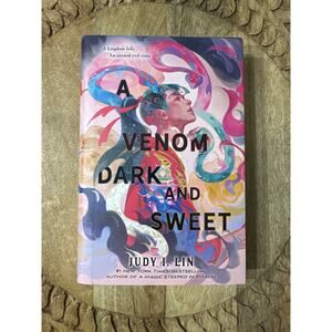 A Venom Dark And Sweet By Judy I. Lin Hardcover Book